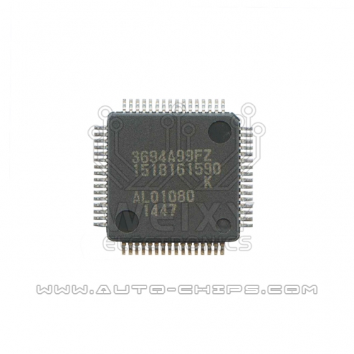 3694A99FZ chip use for automotives ECU